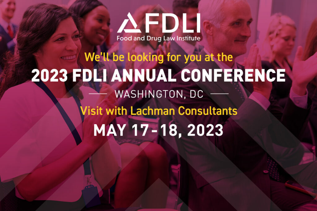 Lachman Consultants to Participate at 2023 FDLI Annual Conference